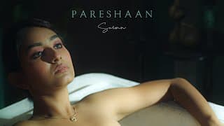 Pareshaan - Suzonn (Official Music Video)