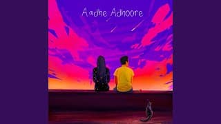 Aadhe Adhoore