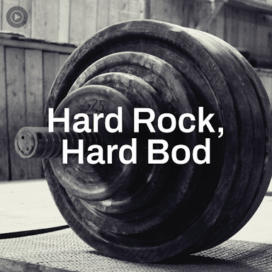 Hard Rock, Hard Bod