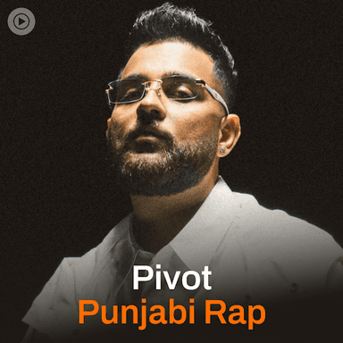 Pivot Punjabi Rap