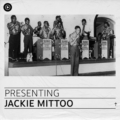 Presenting Jackie Mittoo