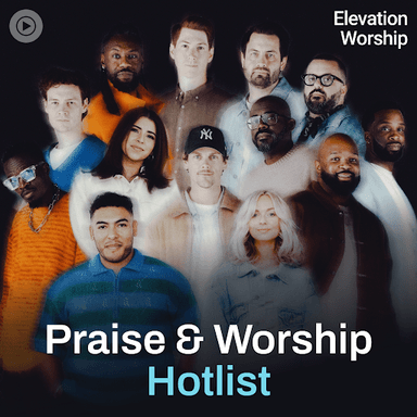 Praise & Worship Hotlist