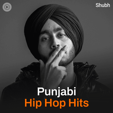 Punjabi Hip Hop Hits