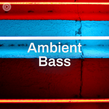 Ambient Bass