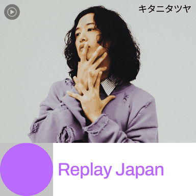 Replay Japan