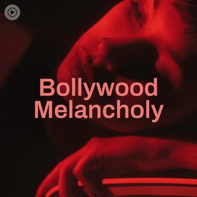 Bollywood Melancholy