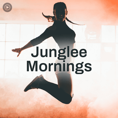 Junglee Mornings